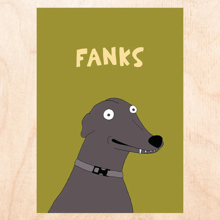 Fanks (Thank You) Greeting Card