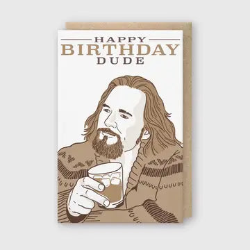 Happy Birthday Dude Birthday Card