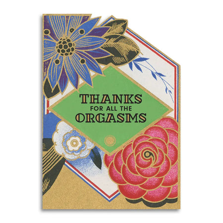 Thanks For All The Orgasms -Love Card
