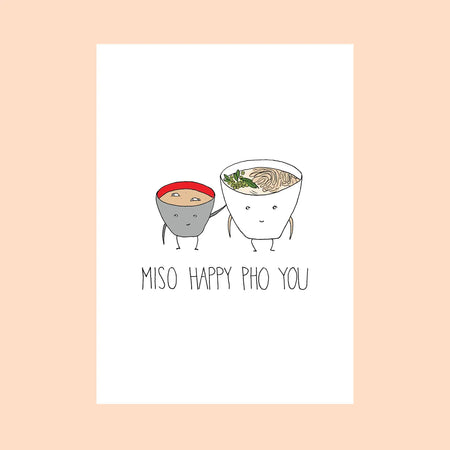 Miso Happy Pho You Greeting Card