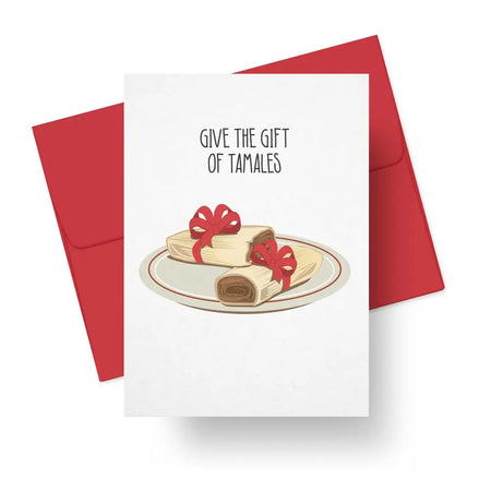 Give The Gift Of Tamales Card