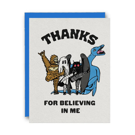 Thanks For Believing in Me Card