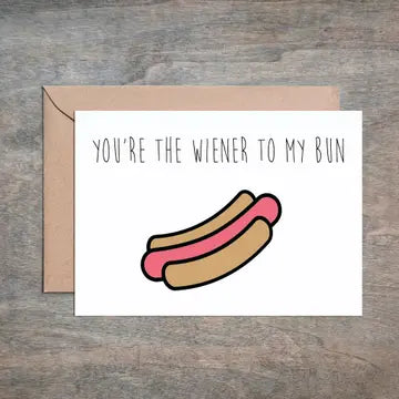 Wiener To My Bun Funny Love Card