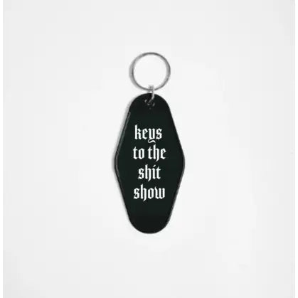 Keys To The Shitshow Motel Keychain