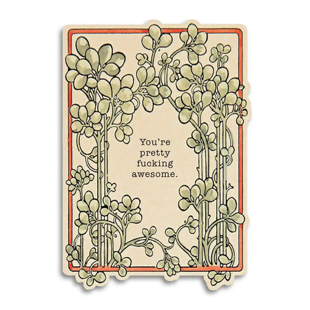 You're Pretty Awesome Card