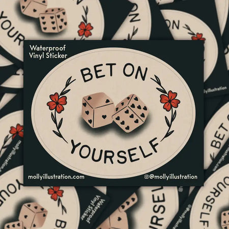 Bet On Yourself Sticker