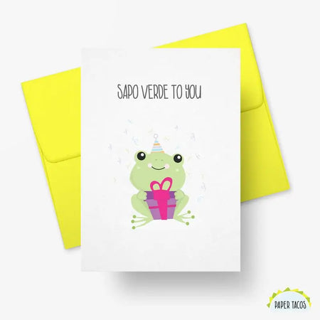 Sapo Verde To You! Card