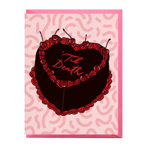Til Death Cake Love Card