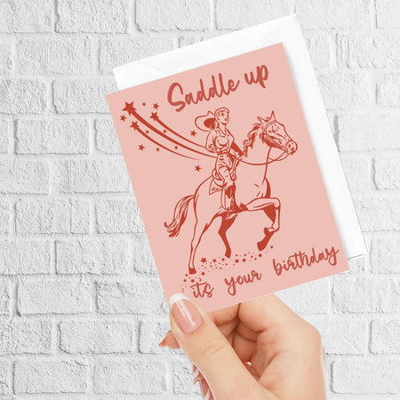 Saddle Up Its Your Birthday Card