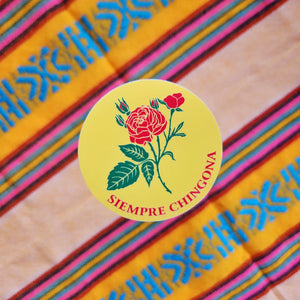 Siempre Chingona Mexican Vinyl Sticker