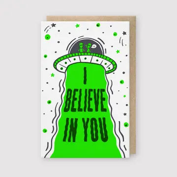 I Believe in You Aliens Support Card