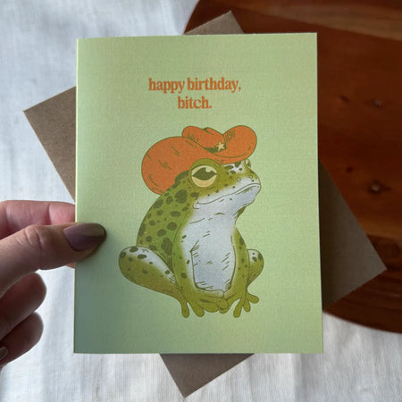 Happy Birthday Bitch Frog Card