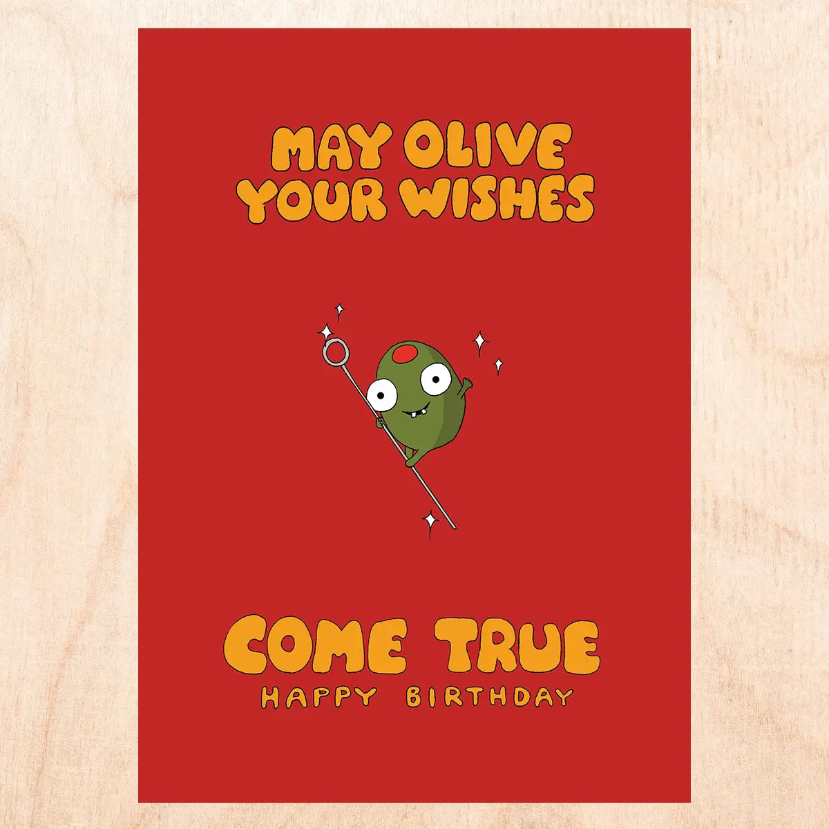 Olive Your Wishes Greeting Card