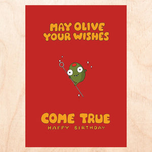 Olive Your Wishes Greeting Card