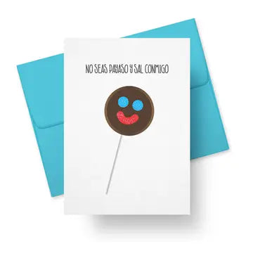 No Seas Payaso Paleta Clown Love Card