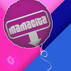 Mamacita balloon