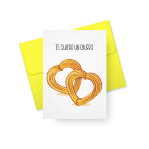 Te Quiero Un Churro CARD