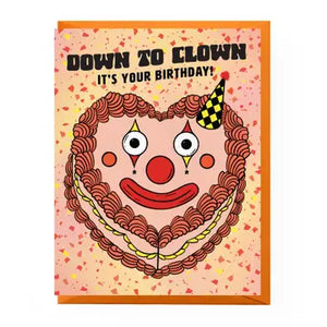 Down To Clown Birthday Card