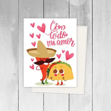With All My Love Tacos Greeting Card