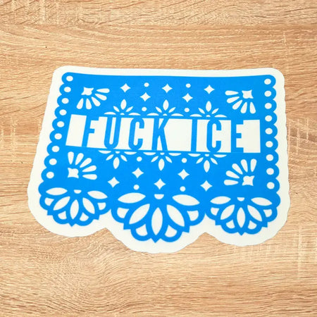 Fuck Ice Papel Picado Sticker