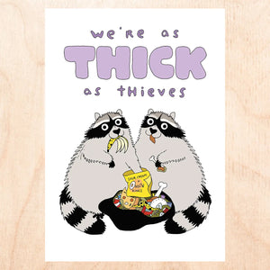 Thick As Thieves Greeting Card