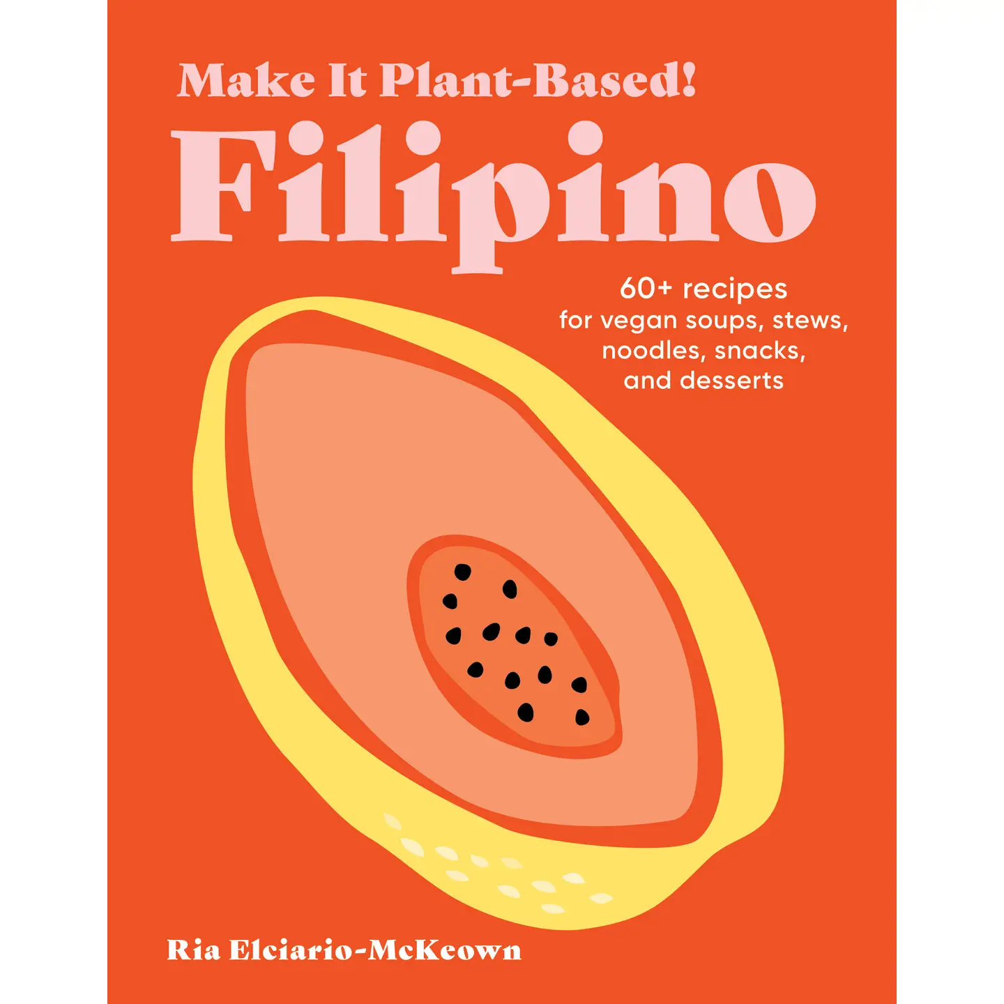 Make It Plant-Based! Filipino