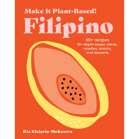 Make It Plant-Based! Filipino