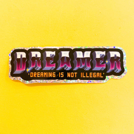 Dreamer Sticker