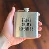 Tears of my Enemies Flask
