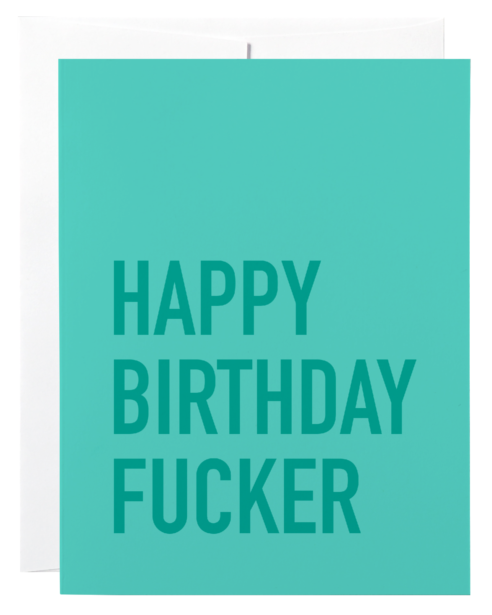 Birthday Fucker Card