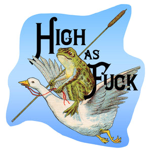 High as Fuck Sticker