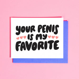 Your Penis is My Favorite Greeting Card