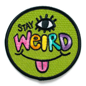 Stay Weird Iron-on Patch