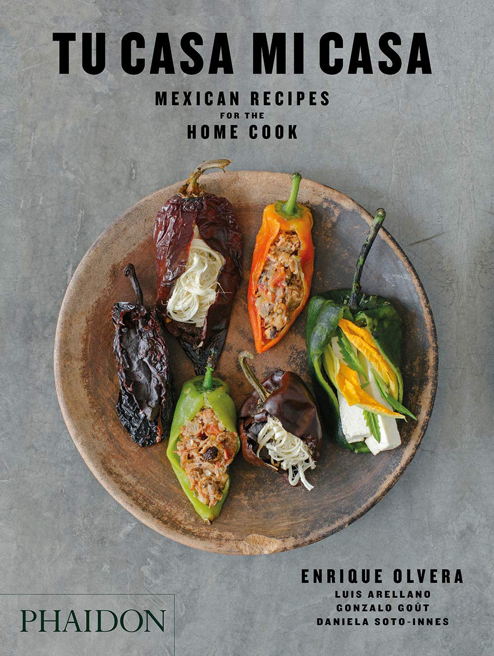 Tu Casa Mi Casa - Mexican Recipes for the Home Cook