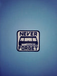 Never Forget (VHS) Patch