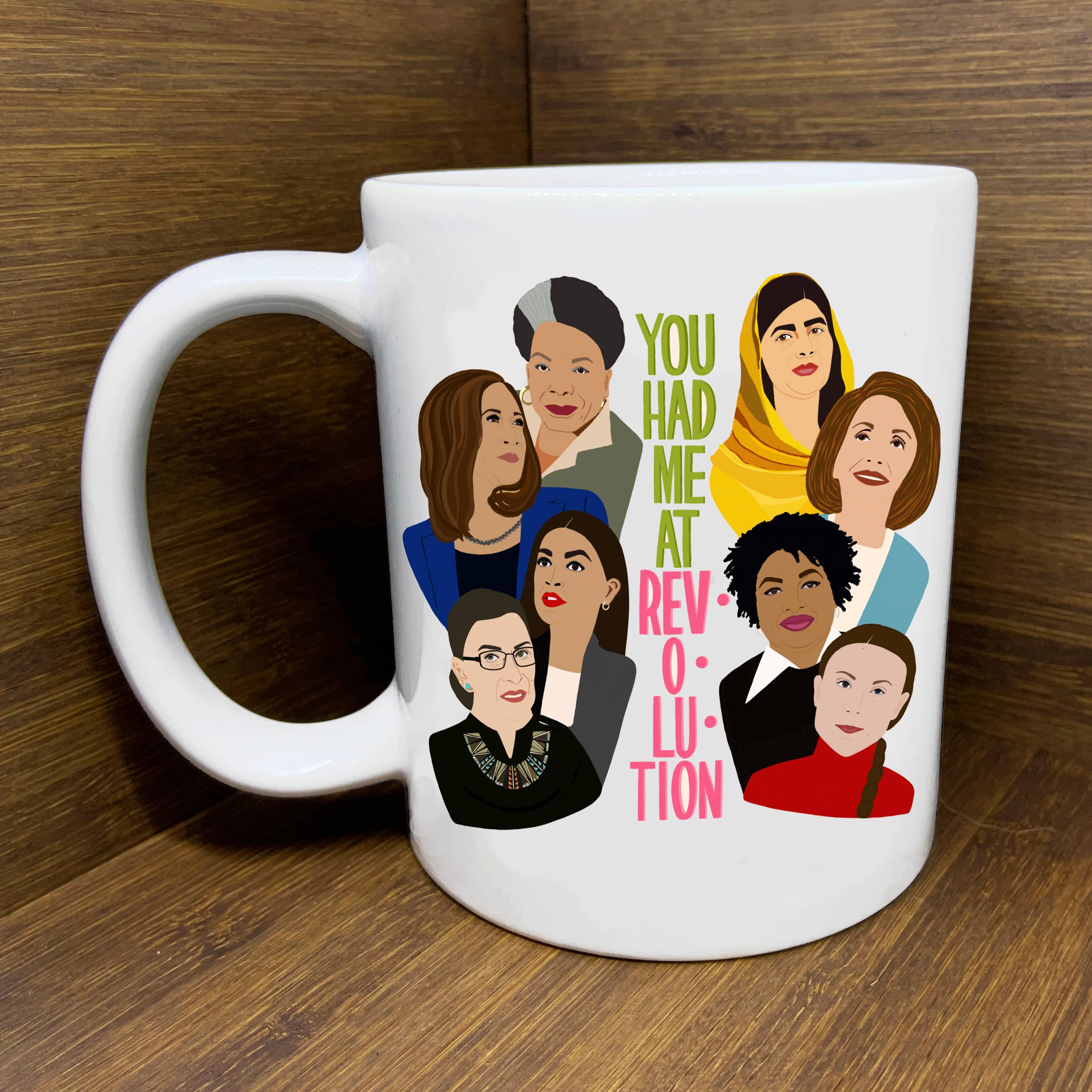 You had me at Revolution (Inspiring Women) Mug