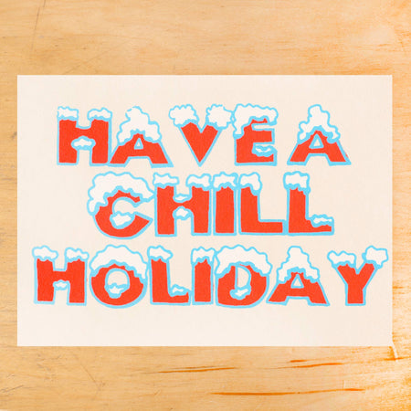 Have a Chill Holiday Card