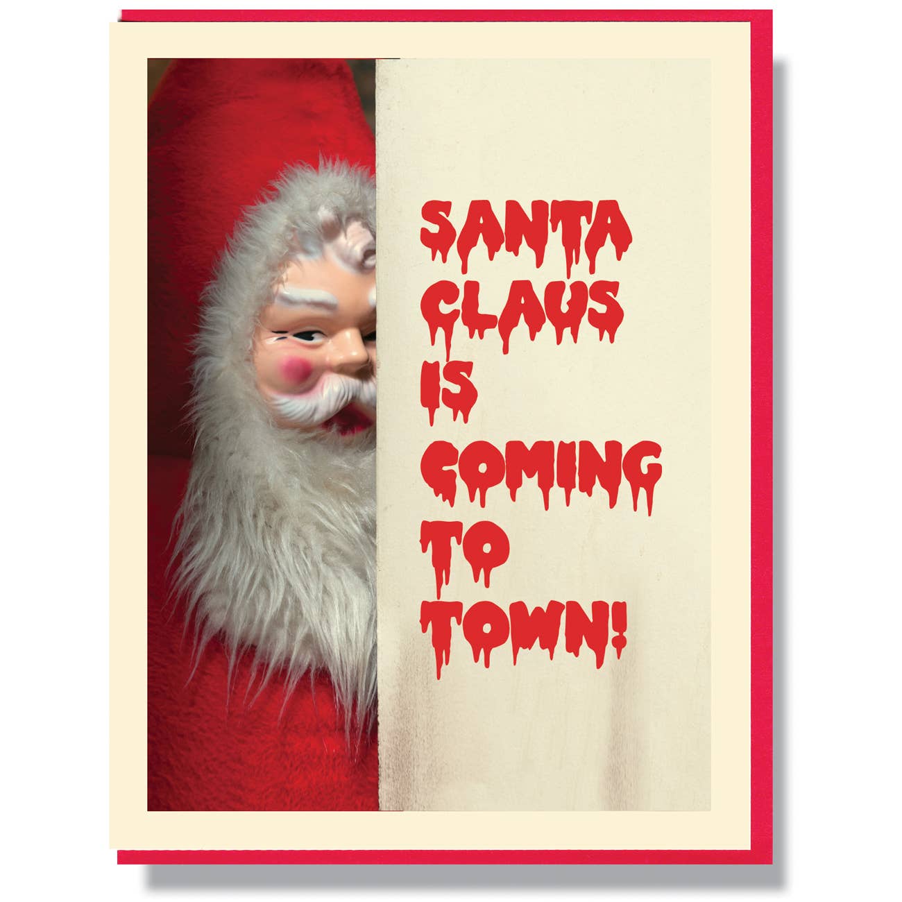 Santa Claus Is Coming Card