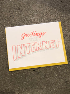 Greetings From The Internet Card