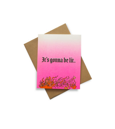 It's Gonna Be Lit Riso Card