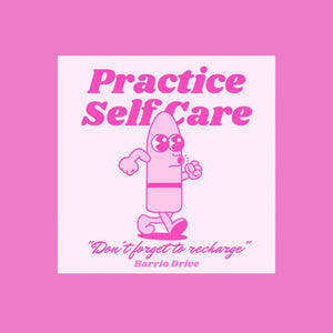 Practice Self Care sticker