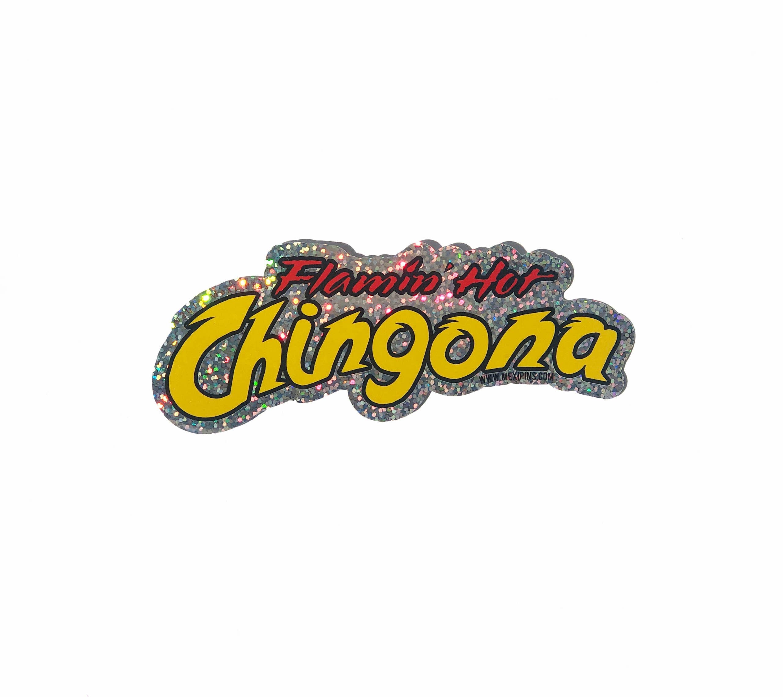 Flamin Hot Chingona Sticker