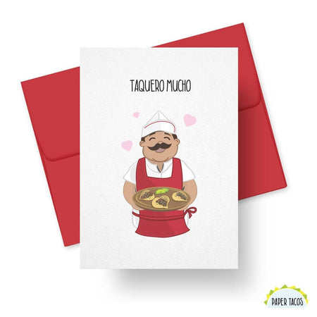 Taquero Mucho - Love You So Much Card
