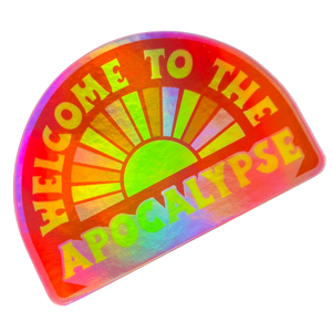 Welcome To The Apocalypse Sticker