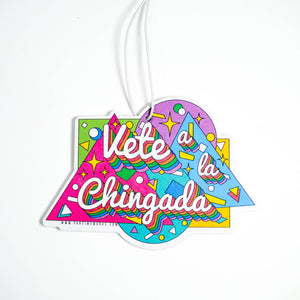 Vete a la Chingada Air Freshener