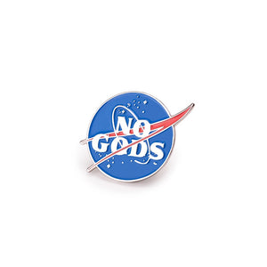 No Gods Pin